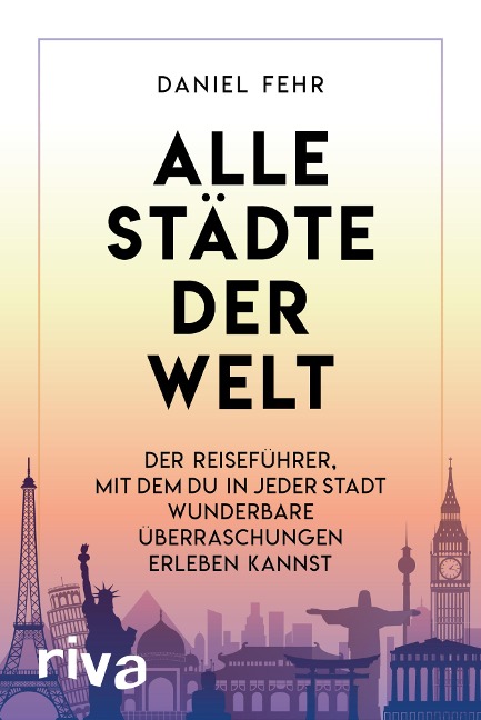 Alle Städte der Welt - Daniel Fehr