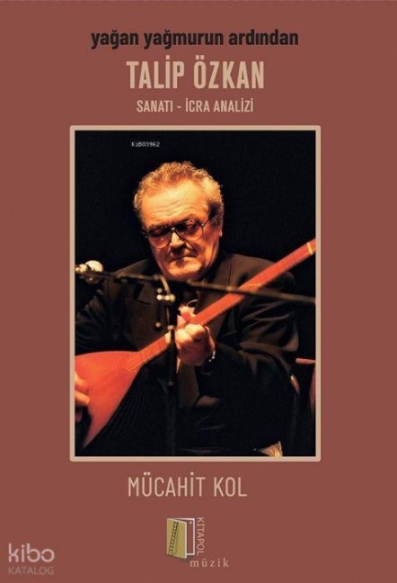 Yagan Yagmurun Ardindan Talip Özkan - Mücahit Kol