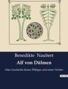 Cover-Bild zum Titel 'Alf von Dülmen' von 'Benedikte Naubert'