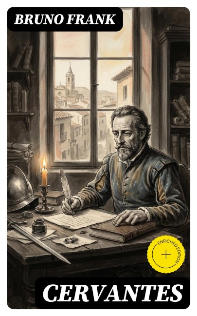 Cervantes - Bruno Frank