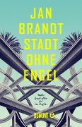 Cover-Bild zum Titel 'Stadt ohne Engel' von 'Jan Brandt'