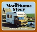 Cover-Bild zum Titel 'The Motorhome Story' von 'Andrew Jenkinson'