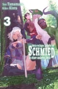 Cover-Bild zum Titel 'Mein ruhiges Leben als Schmied in einer anderen Welt (Light Novel): Band 3' von 'Tamamaru'