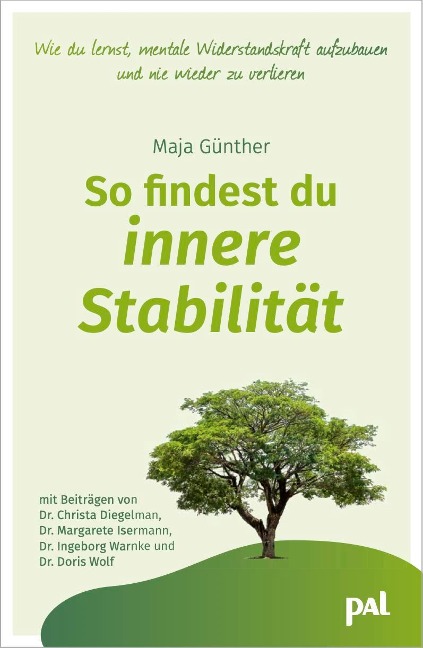 So findest du innere Stabilität - Maja Günther, Margarete Isermann, Doris Wolf, Christa Diegelmann, Ingeborg Warnke
