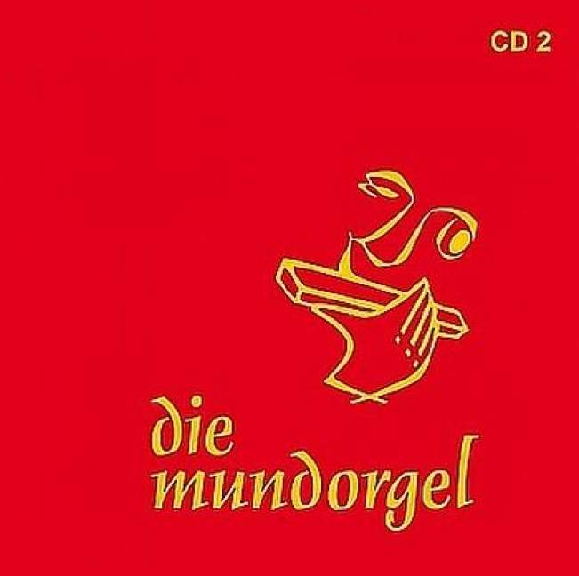 Die Mundorgel 2 - Manfred Erwe