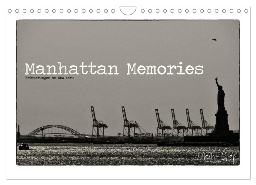 Manhattan Memories - Erinnerungen an New York (Wandkalender 2026 DIN A4 quer), CALVENDO Monatskalender - Martin Graf