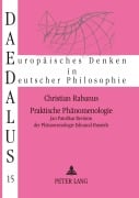 Cover-Bild zum Titel 'Praktische Phänomenologie' von 'Christian Rabanus'