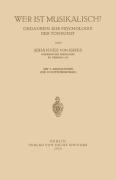 Cover-Bild zum Titel 'Wer ist Musikalisch?' von 'Johannes Von Kries'