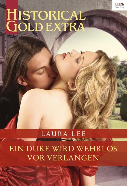 Ein Duke wird wehrlos vor Verlangen - Laura Lee