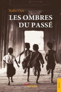 Cover-Bild zum Titel 'Les Ombres du passé' von 'Rithi Om'