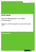 Cover-Bild zum Titel 'Lifecycle Management von Online Communities' von 'Martin Menzel'