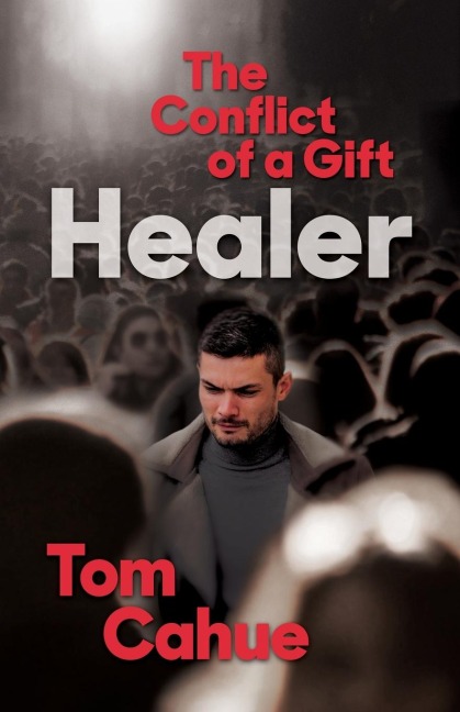 Healer - Tom Cahue