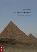 Cover-Bild zum Titel 'Der Bau der Pyramiden' von 'Tom Leiermann'