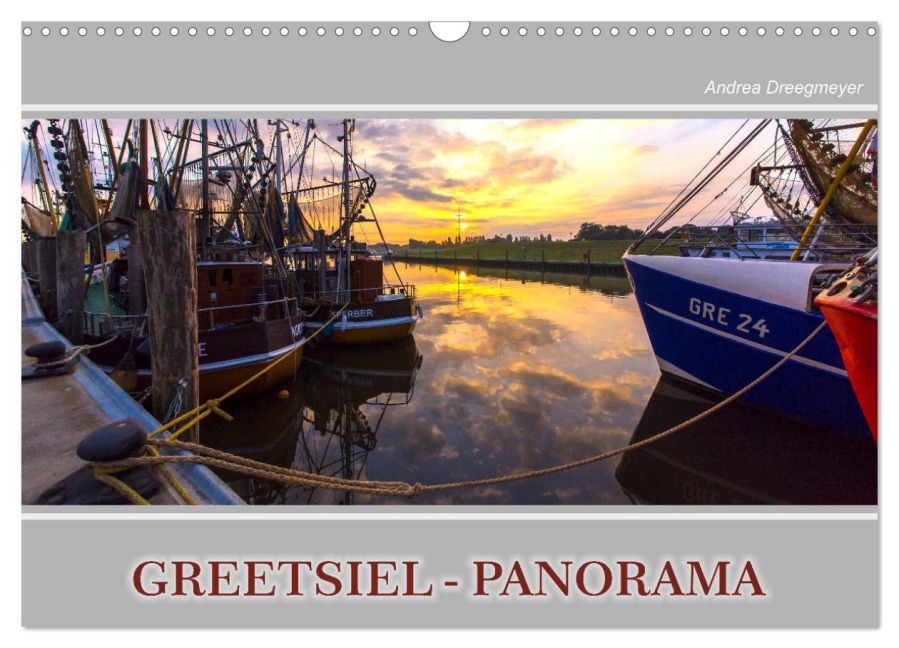 Greetsiel-Panorama (Wandkalender 2026 DIN A3 quer), CALVENDO Monatskalender - Andrea Dreegmeyer