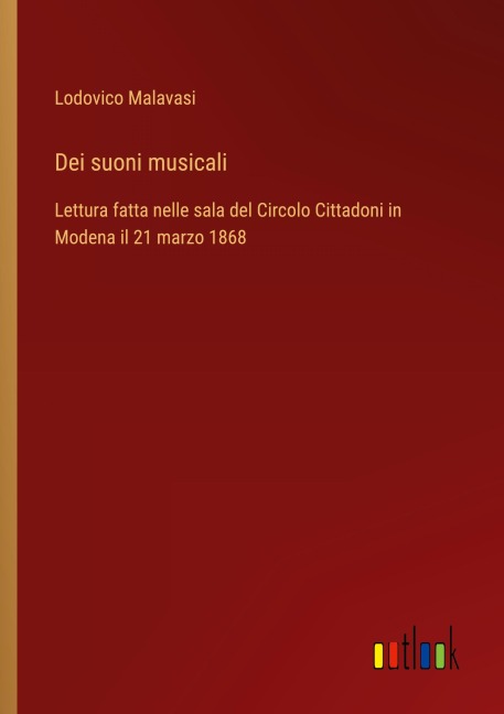 Dei suoni musicali - Lodovico Malavasi