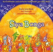 Cover-Bild zum Titel 'Siyabonga - Liederbuch mit 2 CDs' von 'Karin Jana Beck'