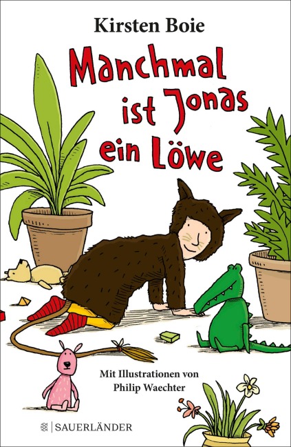 Manchmal ist Jonas ein Löwe - Kirsten Boie