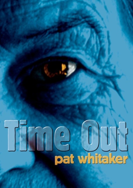 Time Out - Pat Whitaker