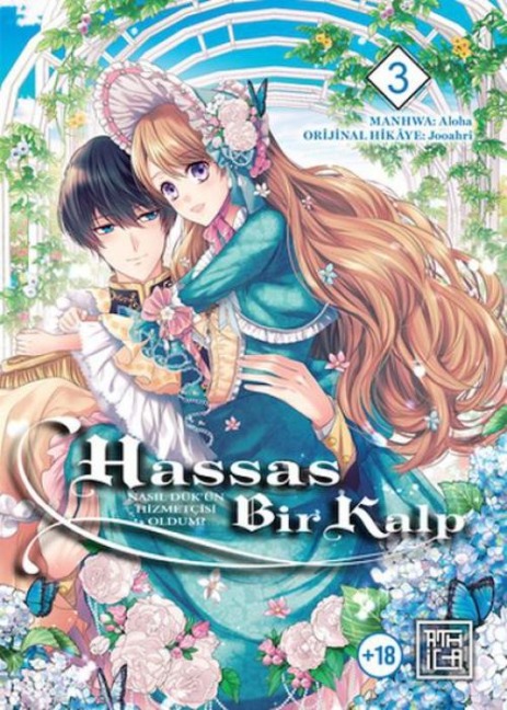 Hassas Bir Kalp - Nasil Dükün Hizmetcisi Oldum 3 - Aloha