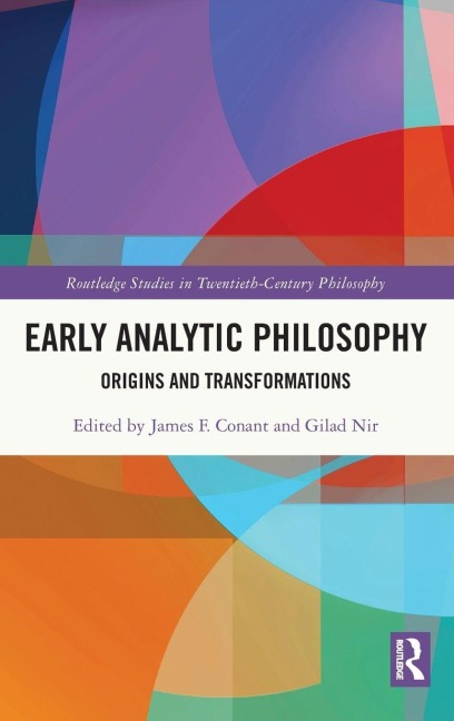Early Analytic Philosophy - 