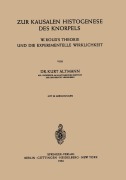 Cover-Bild zum Titel 'Zur Kausalen Histogenese des Knorpels' von 'K. Altmann'