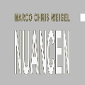 Nuancen - Marco Chris Weigel