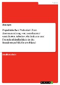 Cover-Bild zum Titel 'Populistisches Prekariat? Zum Zusammenhang von zunehmend unsicheren Arbeitsverhältnissen und Fremdenfeindlichkeit in der Bundesrepublik Deutschland' von ''