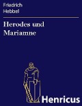 Cover-Bild zum Titel 'Herodes und Mariamne' von 'Friedrich Hebbel'