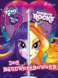Cover-Bild zum Titel 'My Little Pony - Equestria Girls - Der Bandwettbewerb' von 'Perdita Finn'