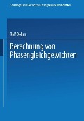 Cover-Bild zum Titel 'Berechnung von Phasengleichgewichten' von 'Ralf Dohrn'