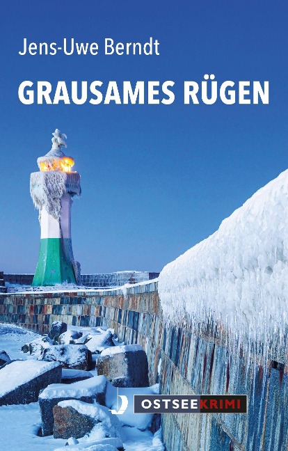Grausames Rügen - Jens-Uwe Berndt