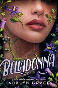 Cover-Bild zum Titel 'Belladonna' von 'Adalyn Grace'