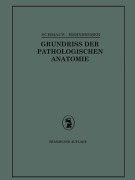Cover-Bild zum Titel 'Grundriss der Pathologischen Anatomie' von 'Gotthold Herxheimer'