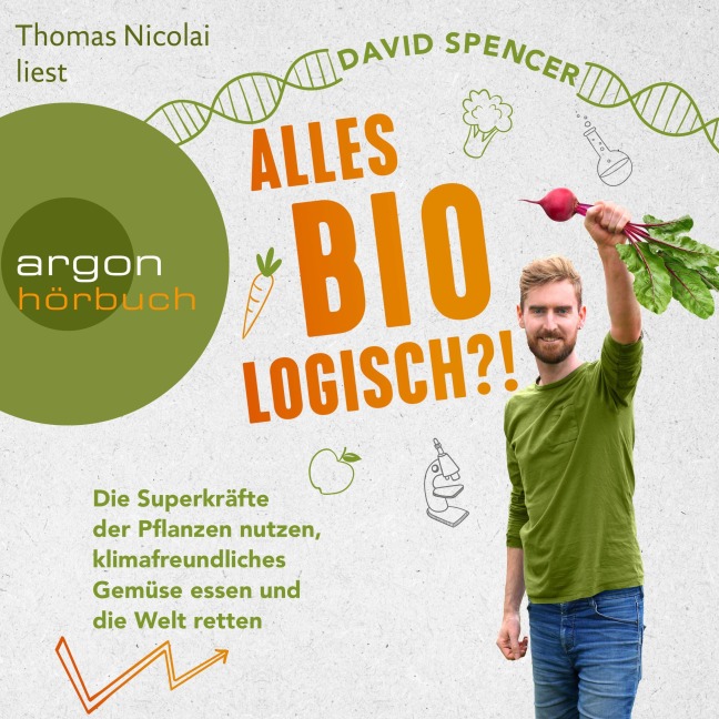 Alles bio - logisch?! - David Spencer