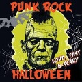 Cover-Bild zum Titel 'Punk Rock Halloween - Loud,Fast & Scary' von 'Various Artists'