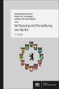 Cover-Bild zum Titel 'Verfassung und Verwaltung von Berlin' von 'Hendrik Wassermann, Robert Christian van Ooyen, Andreas Schmidt-Rögnitz'