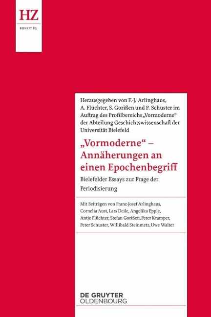 'Vormoderne' - Annäherungen an einen Epochenbegriff - 
