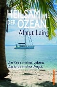 Heilsam wie der Ozean. - Almut Laing