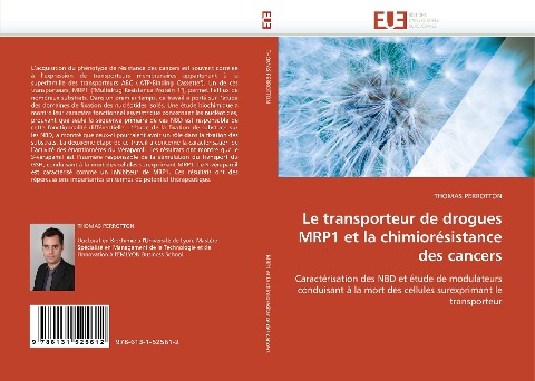 Le transporteur de drogues MRP1 et la chimiorésistance des cancers - Thomas Perrotton