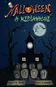 Cover-Bild zum Titel 'Halloween a Medianoche' von 'Marco a. Perez'