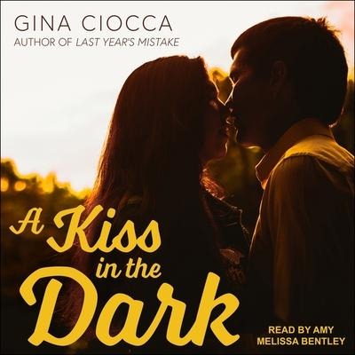 A Kiss in the Dark - Gina Ciocca
