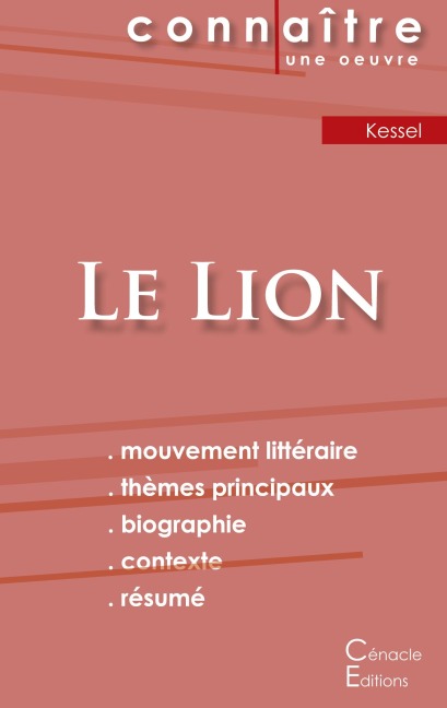 Fiche de lecture Le Lion de Joseph Kessel (Analyse littéraire de référence et résumé complet) - Joseph Kessel