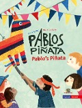 Cover-Bild zum Titel 'Pablos Piñata' von 'Arzu Gürz Abay'