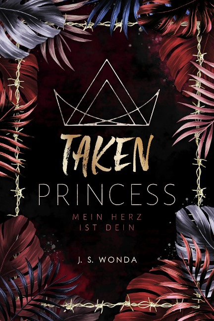 TAKEN PRINCESS 2 - J. S. Wonda