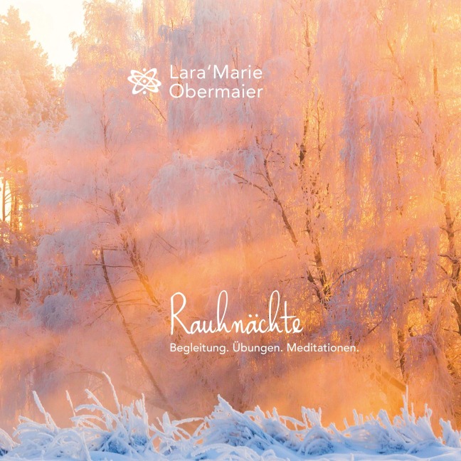 Rauhnächte - Lara'Marie Obermaier