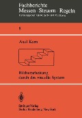 Cover-Bild zum Titel 'Bildverarbeitung durch das visuelle System' von 'A. Korn'