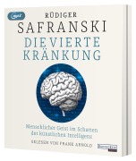 Cover-Bild zum Titel 'Die Vierte Kränkung. Der Mensch im Schatten der Künstlichen Intelligenz' von 'Rüdiger Safranski'