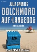 Cover-Bild zum Titel 'Dolchmord auf Langeoog. Ostfrieslandkrimi' von 'Julia Brunjes'