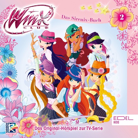 Folge 2: Rückkehr nach Alfea / Das Sirenix Buch (Das Original-Hörspiel zur TV-Serie) - Thomas Karallus