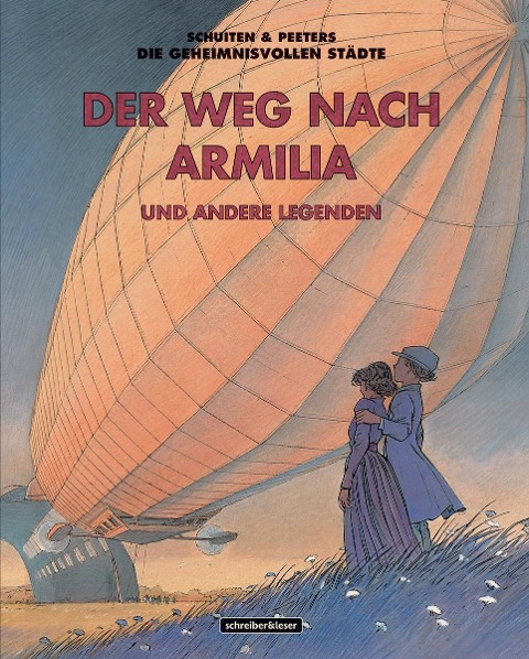 Die Straße nach Armilia - François Schuiten, Benoît Peeters